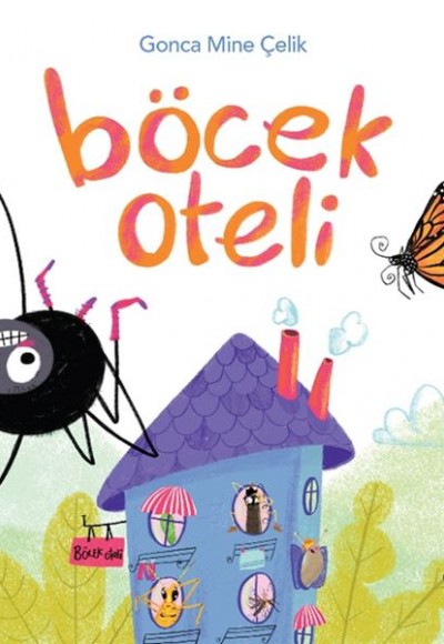 Böcek Oteli Böcek Oteli