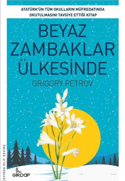 Beyaz Zambaklar Ülkesinde Beyaz Zambaklar Ülkesinde