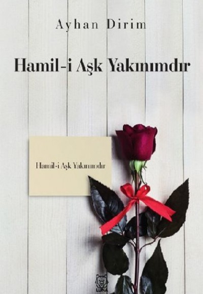 Hamil-i Aşk Yakınımdır Hamil-i Aşk Yakınımdır