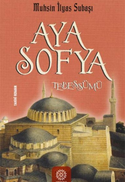 Ayasofya Tebessümü Ayasofya Tebessümü