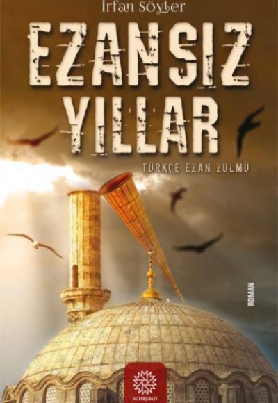 Ezansız Yıllar Ezansız Yıllar