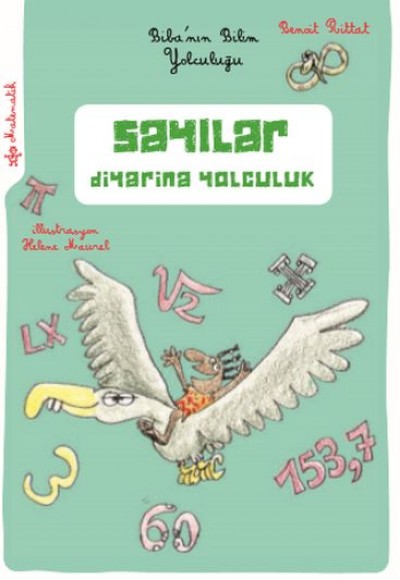 Sayılar Diyarına Yolculuk - Mini Bilim 4 Sayılar Diyarına Yolculuk - Mini Bilim 4