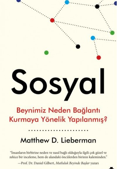 Sosyal - Beynimiz Neden Bağlantı Kurmaya Yönelik Yapılanmış? Sosyal - Beynimiz Neden Bağlantı Kurmaya Yönelik Yapılanmış?