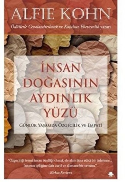 İnsan Doğasının Aydınlık Yüzü İnsan Doğasının Aydınlık Yüzü
