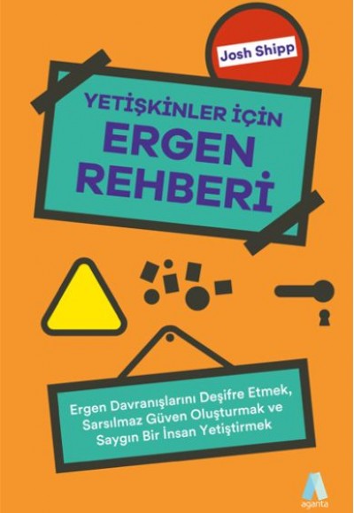 Yetişkinler İçin Ergen Rehberi Yetişkinler İçin Ergen Rehberi