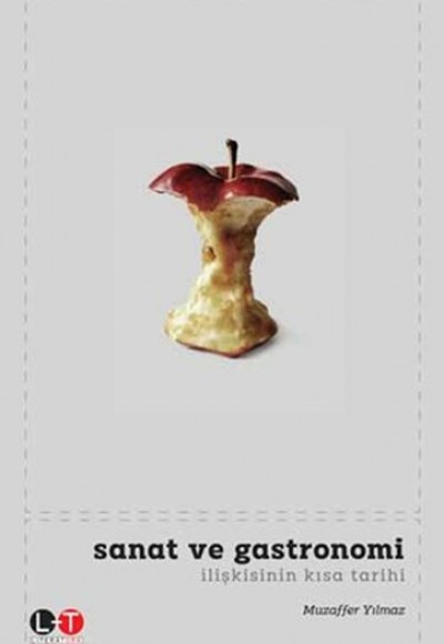Sanat ve Gastronomi İlişkisinin Kısa Tarihi Sanat ve Gastronomi İlişkisinin Kısa Tarihi