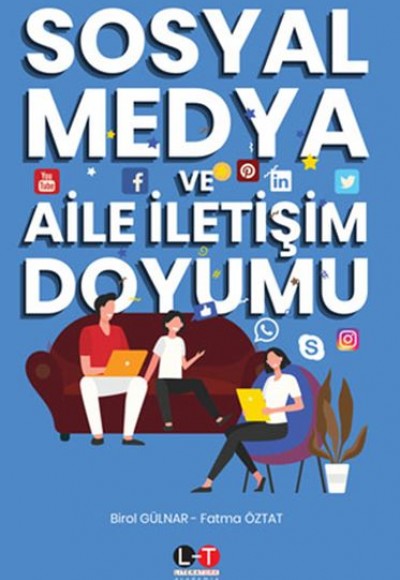 Sosyal Medya ve Aile İletişim Doyumu Sosyal Medya ve Aile İletişim Doyumu