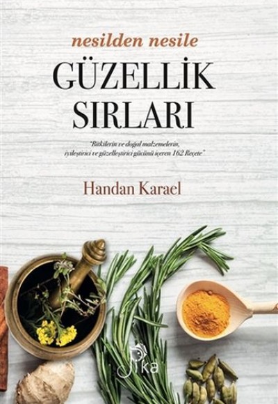 Nesilden Nesile Güzellik Sırları Nesilden Nesile Güzellik Sırları