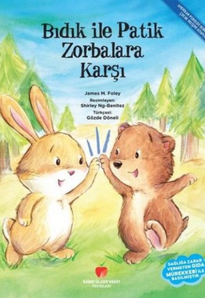 Bıdık ile Patik Zorbalara Karşı Bıdık ile Patik Zorbalara Karşı
