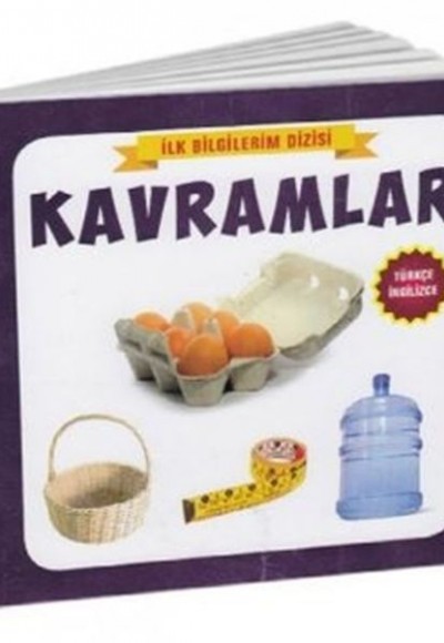 Kavramlar - İlk Bilgilerim Dizisi Kavramlar - İlk Bilgilerim Dizisi