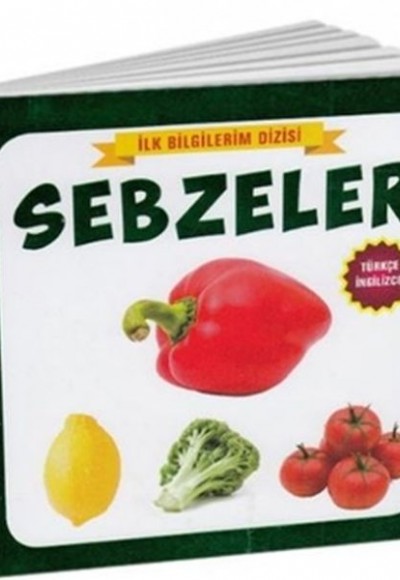 Sebzeler - İlk Bilgilerim Dizisi Sebzeler - İlk Bilgilerim Dizisi