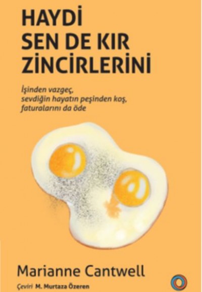 Haydi Sen De Kır Zincirlerini Haydi Sen De Kır Zincirlerini