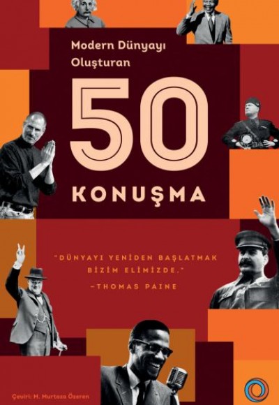 Modern Dünyayı Oluşturan 50 Konuşma Modern Dünyayı Oluşturan 50 Konuşma