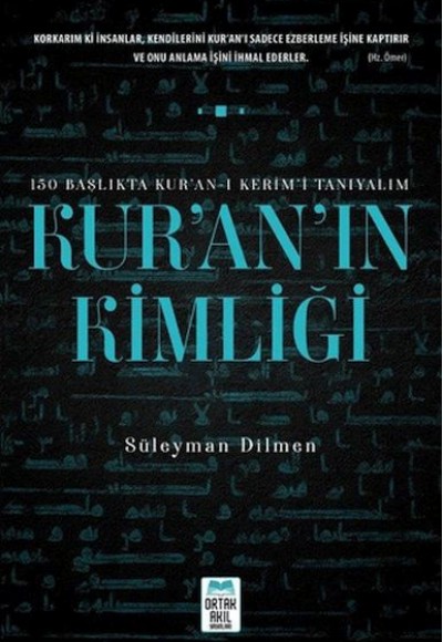 Kur'an'ın Kimliği Kur'an'ın Kimliği