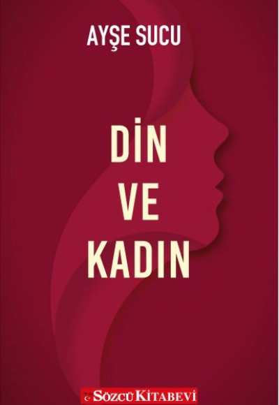 Din ve Kadın Din ve Kadın