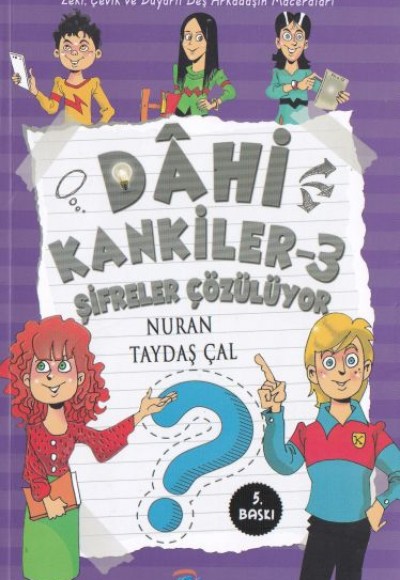 Dahi Kankiler 3 - Şifreler Çözülüyor Dahi Kankiler 3 - Şifreler Çözülüyor