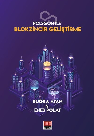 Polygon İle Blokzincir Geliştirme Polygon İle Blokzincir Geliştirme