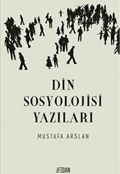 Din Sosyolojisi Yazıları Din Sosyolojisi Yazıları
