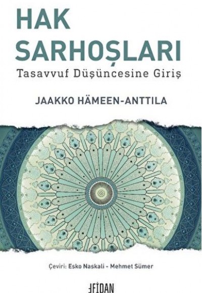 Hak Sarhoşları Hak Sarhoşları