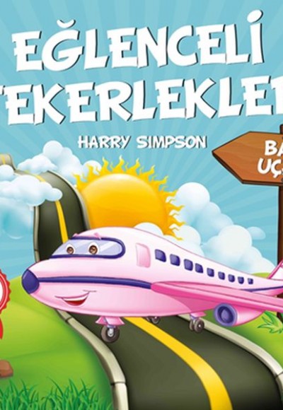 Bay Uçak - Eğlenceli Tekerlekler Bay Uçak - Eğlenceli Tekerlekler