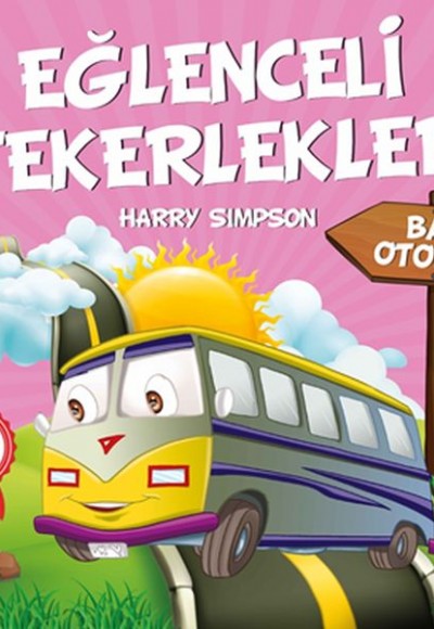 Bay Otobüs - Eğlenceli Tekerlekler Bay Otobüs - Eğlenceli Tekerlekler