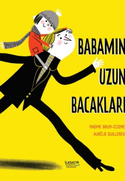 Babamın Uzun Bacakları Babamın Uzun Bacakları
