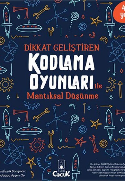 Dikkat Geliştiren Kodlama Oyunları ile Mantıksal Düşünme