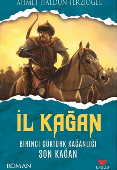 İl Kağan Birinci Göktürk Kağanlığı Son Kağan İl Kağan Birinci Göktürk Kağanlığı Son Kağan
