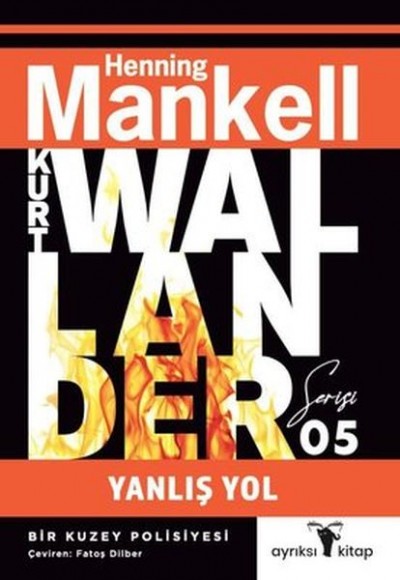 Yanlış Yol Yanlış Yol