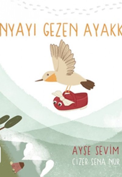 Dünyayı Gezen Ayakkabı Dünyayı Gezen Ayakkabı