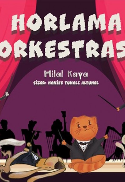 Horlama Orkestrası Horlama Orkestrası