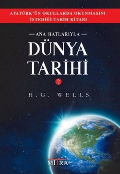 Ana Hatlarıyla Dünya Tarihi - 2 Ana Hatlarıyla Dünya Tarihi - 2