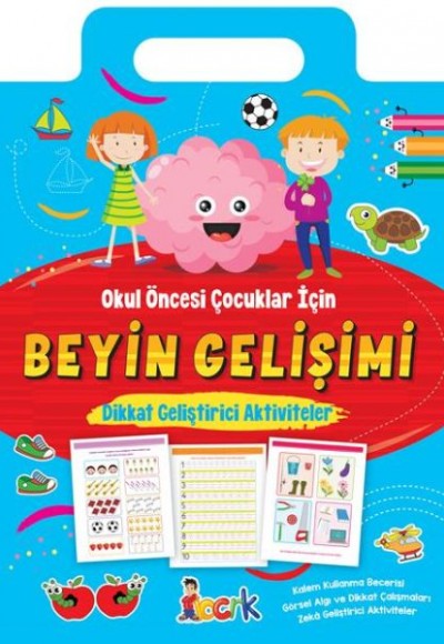 Beyin Gelişimi - Dikkat Geliştirici Aktiviteler Beyin Gelişimi - Dikkat Geliştirici Aktiviteler