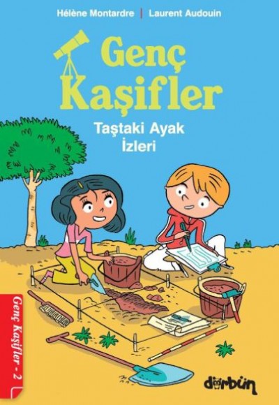 Genç Kaşifler - 2 Taştaki Ayak İzleri Genç Kaşifler - 2 Taştaki Ayak İzleri