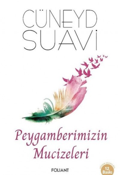 Peygamberimizin Mucizeleri Peygamberimizin Mucizeleri