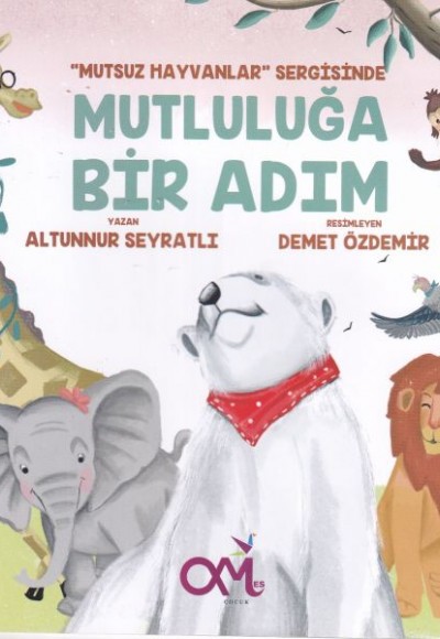 Mutluluğa Bir Adım Mutluluğa Bir Adım