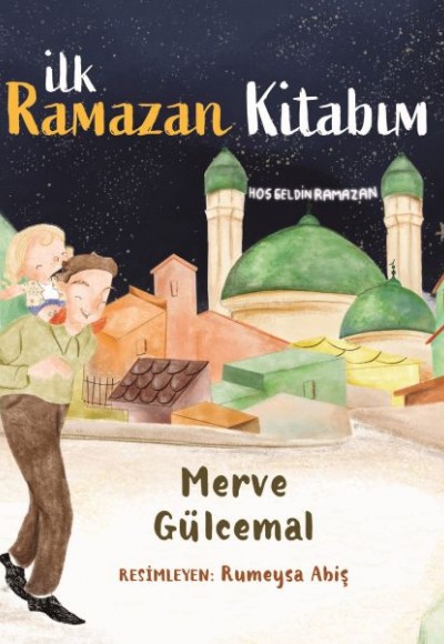 İlk Ramazan Kitabım İlk Ramazan Kitabım