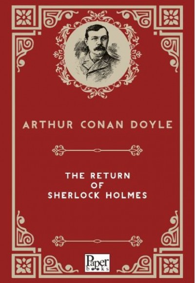 The Return of Sherlock Holmes (İngilizce Kitap) The Return of Sherlock Holmes (İngilizce Kitap)