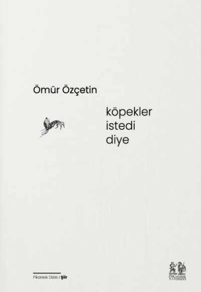 Köpekler İstedi Diye Köpekler İstedi Diye