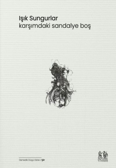Karşımdaki Sandalye Boş Karşımdaki Sandalye Boş