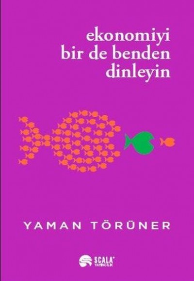 Ekonomiyi Bir De Benden Dinleyin Ekonomiyi Bir De Benden Dinleyin