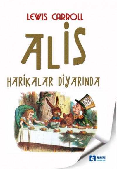 Alis Harikalar Diyarında Alis Harikalar Diyarında