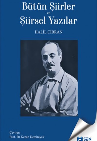 Bütün Şiirler ve Şiirsel Yazılar Bütün Şiirler ve Şiirsel Yazılar