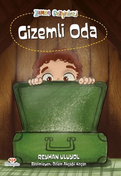 Zaman Gezginleri 1 - Gizemli Oda Zaman Gezginleri 1 - Gizemli Oda