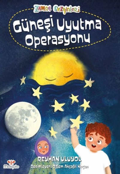 Zaman Gezginleri 2 - Güneşi Uyutma Operasyonu Zaman Gezginleri 2 - Güneşi Uyutma Operasyonu
