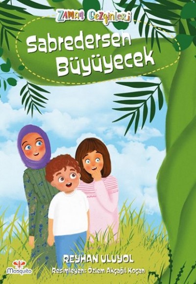 Zaman Gezginleri 7 - Sabredersen Büyüyecek Zaman Gezginleri 7 - Sabredersen Büyüyecek