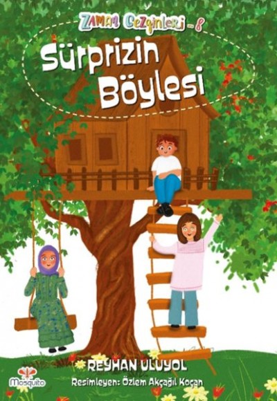 Zaman Gezginleri 8 - Süprizin Böylesi Zaman Gezginleri 8 - Süprizin Böylesi