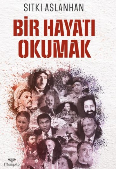 Bir Hayatı Okumak