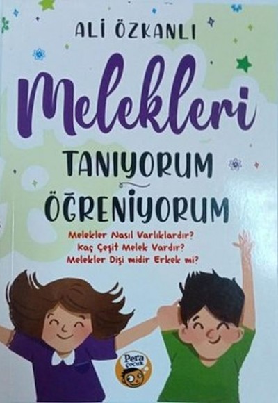 Melekleri Tanıyorum Öğreniyorum Melekleri Tanıyorum Öğreniyorum