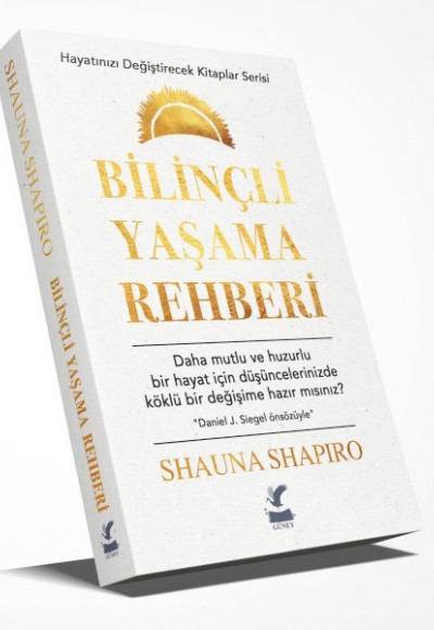 Bilinçli Yaşama Rehberi Bilinçli Yaşama Rehberi